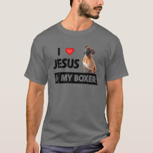 I Liebe Jesus und mein Boxer Hund Mama Vater Haust T-Shirt