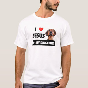 I Liebe Jesus und mein Rhodesian Ridgeback Mama Va T-Shirt