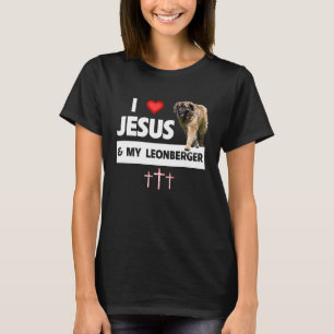 I Liebe Jesus und My Leonberger German Dog Mama Va T-Shirt