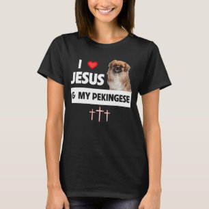 I Liebe Jesus und My Pekingese Hund Mama Vater Chr T-Shirt