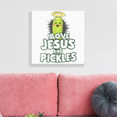 I Liebe Jesus und Pickles Leinwanddruck (Insitu (Wohnzimmer))