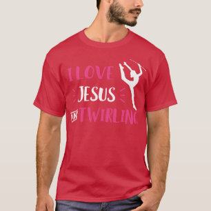 I Liebe Jesus und Twirling Baton Twirling Majorett T-Shirt