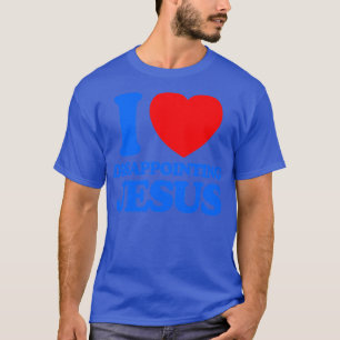 I LIEBE, JESUS ZU ENTSCHEIDEN T-Shirt