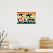 I Liebe Jet Noise Virginia Beach Poster (Küche)