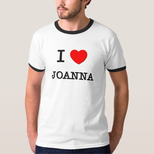 I Liebe Joanna T-Shirt (Vorderseite)