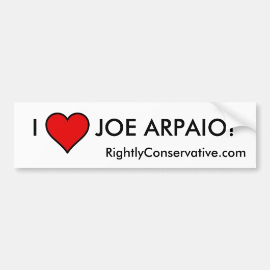 I LIEBE JOE ARPAIO! AUTOAUFKLEBER (Vorne)