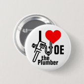 I Liebe Joe der Klempner Button (Vorne & Hinten)