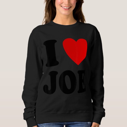I Liebe Joe Sweatshirt (Vorderseite)