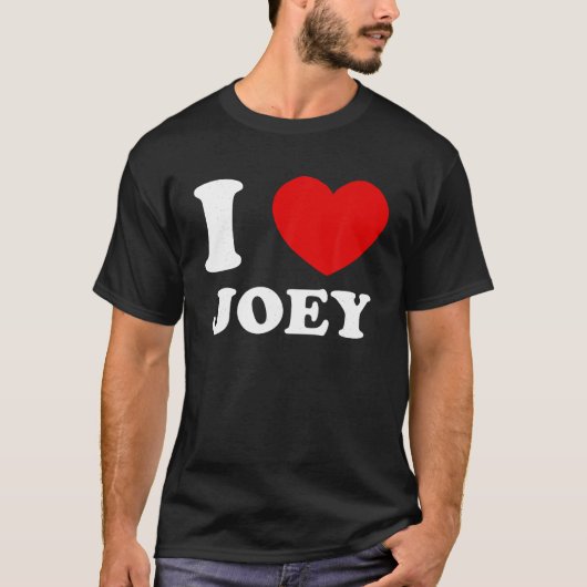 I Liebe Joey I Heart Joey Funny Joey T Shirt (Vorderseite)