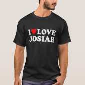 I Liebe Josiah I Heart Josiah T-Shirt (Vorderseite)