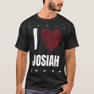 I Liebe JOSIAH Vorname Cooles Herz Funny Persönlic T-Shirt
