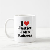 I LIEBE JUSTIZ JOHN ROBERTS - .png Kaffeetasse (Links)