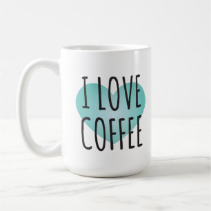 I Liebe Kaffee (15 oz) Tasse Kaffee