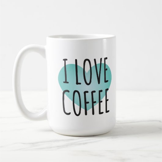 I Liebe Kaffee (15 oz) Tasse Kaffee (Links)