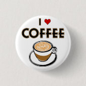 I Liebe Kaffee Button (Vorderseite)