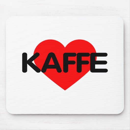 I Liebe Kaffee - Kaffe Mousepad (Vorne)