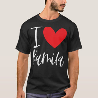 I Liebe Kamila Name Personalisiert Girl Beste Freu T-Shirt