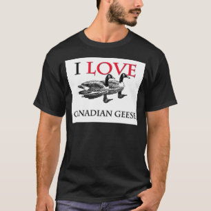 I Liebe Kanadischer Gänse T-Shirt