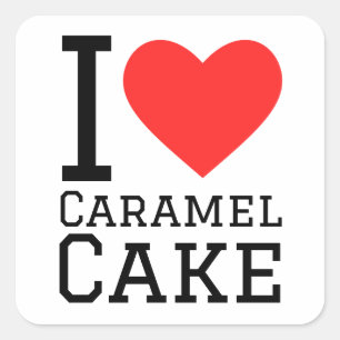I Liebe Karamellkuchen Quadratischer Aufkleber