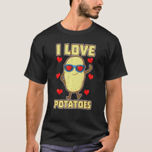 I Liebe Kartoffeln Taters Stud Tattie Vegan Keto T-Shirt