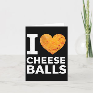 I Liebe Käse Funny Cheeseball Snack Food Lover Karte