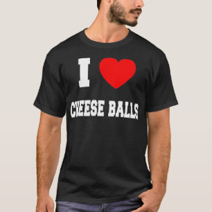 I Liebe Käsebällchen T-Shirt