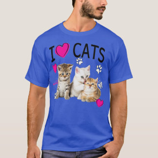 I Liebe Katzen Katzenliebhaber I Liebe Kätzchen T-Shirt