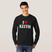 I Liebe Keith I Heart Keith T-Shirt (Vorne ganz)