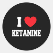 I Liebe Ketamine Runder Aufkleber (Vorderseite)