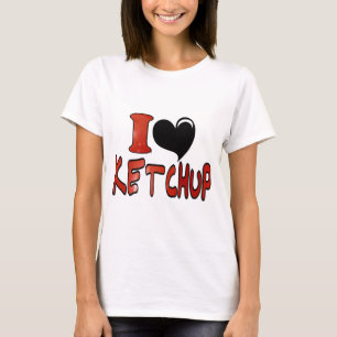 I Liebe Ketchup T-Shirt
