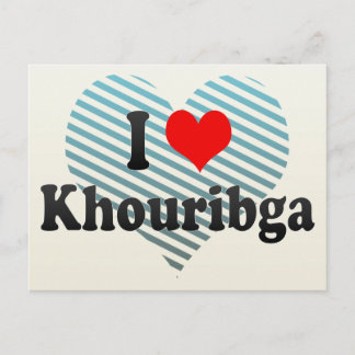 I Liebe Khouribga, Marokko Postkarte
