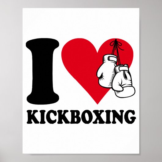 I Liebe Kickboxing Poster (Vorne)