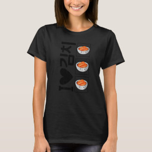 I Liebe Kimchi Hangul Korea Souvenir Kimchi K Dram T-Shirt