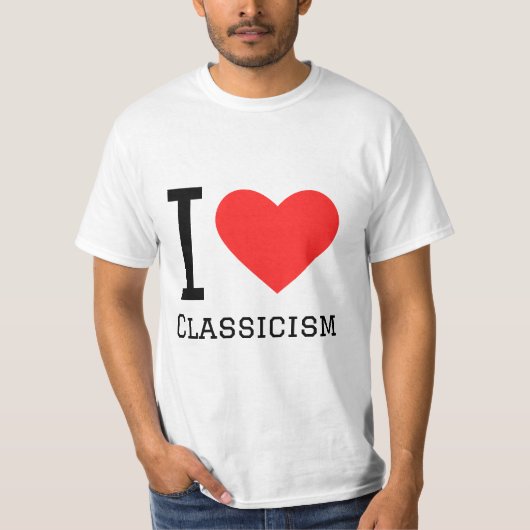 I Liebe Klassizismus T-Shirt (Vorderseite)