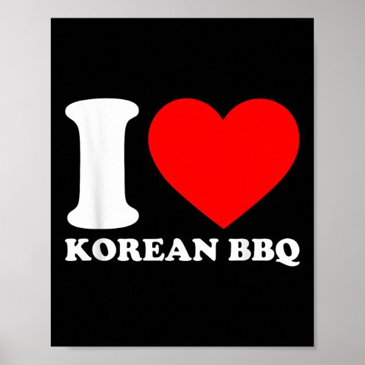 I Liebe koreanische Grillen Poster (Vorne)