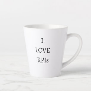 I Liebe KPIs Funny Büro Humor Productivity Quote Milchtasse
