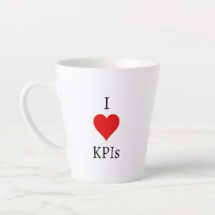 I Liebe KPIs Funny Büro Humor Productivity Quote Milchtasse