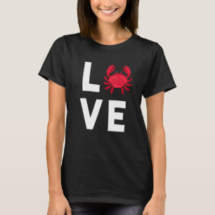 I Liebe Krebse Niedlich Krebs Lover Krebstiere Mee T-Shirt