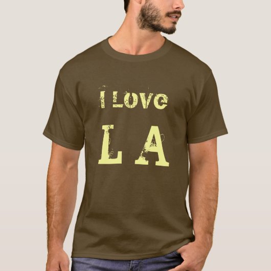 I LIEBE L A T-Shirt (Vorderseite)