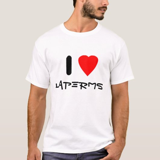 I Liebe LaPerms T-Shirt (Vorderseite)