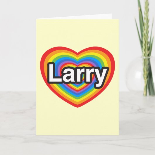 I Liebe Larry. Liebe I Sie Larry. Herz Karte (Vorderseite)