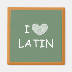I Liebe Latein Magnet