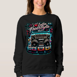 I Liebe Latin Freestyle Music Sweatshirt