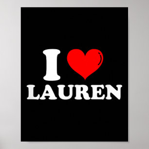 I Liebe Lauren I Heart Lauren Vorname Lauren Jok Poster