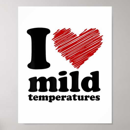 I Liebe Leichte Temperaturen I Herz Leichte Temper Poster (Vorne)