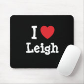 I Liebe Leigh-Herz-Brauch personalisiert Mousepad (Mit Mouse)