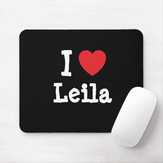 I Liebe Leila T - Shirt Mousepad (Mit Mouse)