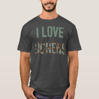 I Liebe Lichens T-Shirt