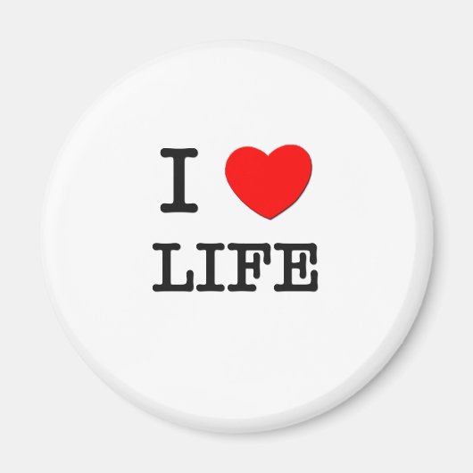 I Liebe Life Magnet (Vorne)