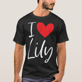 I Liebe Lily Name Personalisiert Girl BESTE FREUND T-Shirt